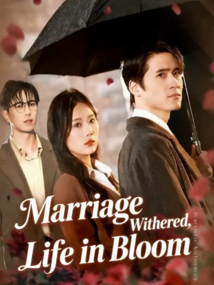Marriage Withered, Life in Bloom封面图